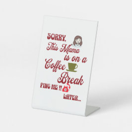 コーヒーを飲みながら、かわいい母の日の贈り物 台座サイン