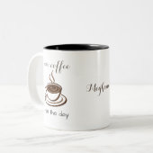 コーヒーを飲み始めたら可愛い日パーソナライズされた ツートーンマグカップ (正面左)
