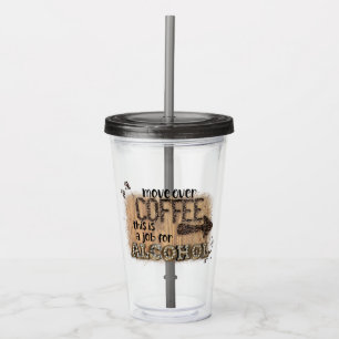 コーヒーを飲み過ぎるアルコールの仕事 アクリルタンブラー