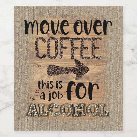 コーヒーを飲み過ぎるアルコールの仕事 ワインラベル (シングルラベル)