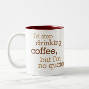 コーヒーを飲むことを止めて下さい ツートーンマグカップ