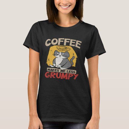 コーヒーを飲むとコーヒーや猫のグチが減る Tシャツ (正面)