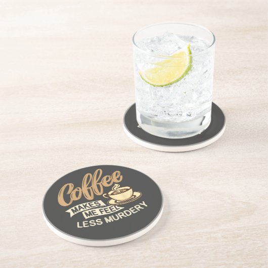 コーヒーを飲むと殺意が薄れる コースター (側面)
