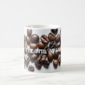 「コーヒーを飲むまで話しかけるな」 コーヒーマグカップ (中央)