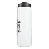 コーヒーを飲む前に口答えしない。 タンブラー (正面)