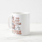 コーヒーを飲む前に話しかけるな コーヒーマグカップ (正面左)