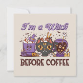 コーヒーを飲む前は魔女だ (正面)