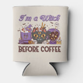 コーヒーを飲む前は魔女だ 缶クーラー (正面)