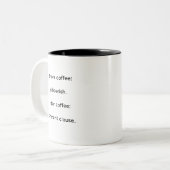 コーヒーを飲む前: ToLNの意味不明マグカップ ツートーンマグカップ (正面左)