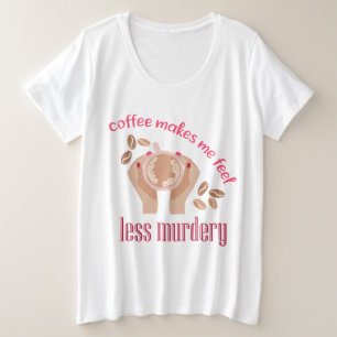 コーヒーを飲む感じと引用文が減るおもしろい プラスサイズTシャツ