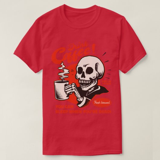 コーヒーを飲む死んだ時に眠れるヴィンテージ Tシャツ (デザイン正面)