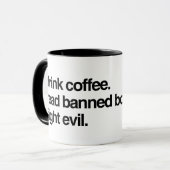 コーヒーを飲む。本読を禁止。悪と戦え。 マグカップ (正面左)