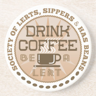 コーヒーを飲む – Be A Lert コースター