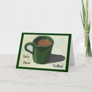 コーヒーを飲もう!コーヒ絵画ーのマグカップ カード