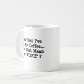 コーヒーを飲んだので – Mug-A-Tupde コーヒーマグカップ (正面左)