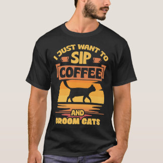 コーヒーを飲んだり、猫のペットを育てたりしたいおもしろい Tシャツ