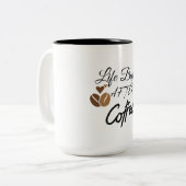 コーヒーを飲んでから命が始まる ツートーンマグカップ (正面左)