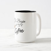 コーヒーを飲んでから命が始まる ツートーンマグカップ (正面右)