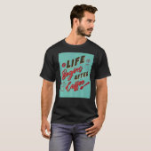 コーヒーを飲んでから命が始まる Tシャツ (正面フル)