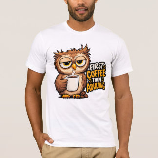 コーヒーを飲んでから大人になる 面白い眠そうなフクロウのコーヒー Tシャツ