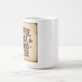 コーヒーを飲んでから混乱 – レトロで面白い引用デザイン コーヒーマグカップ (中央)