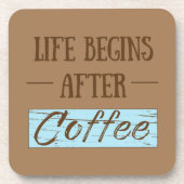 コーヒーを飲んでから生きるおもしろい コースター (正面)