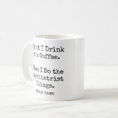 コーヒーを飲んでから精神科医の仕事 コーヒーマグカップ (正面左)
