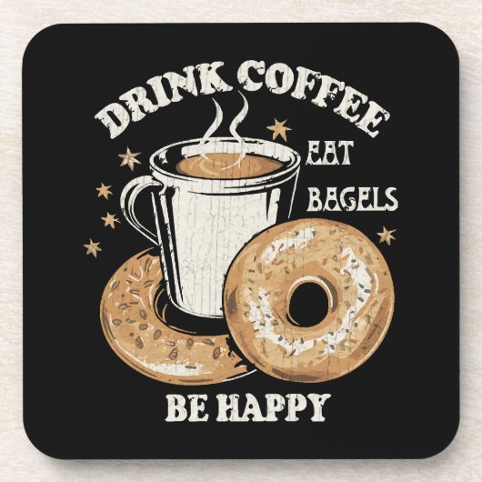 コーヒーを飲んでベーグルを食べて幸せに コースター (正面)