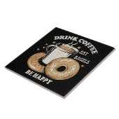 コーヒーを飲んでベーグルを食べて幸せに タイル (側面)