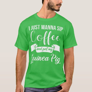 コーヒーを飲んでモルモットをペットにしたい Tシャツ