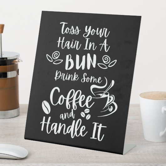 コーヒーを飲んで取り扱う 台座サイン (インサイチュ)