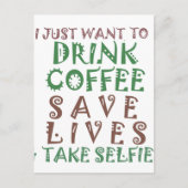 コーヒーを飲んで救飲みに行きたい ポストカード (正面)