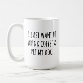 コーヒーを飲んで犬を撫でたいだけ コーヒーマグカップ