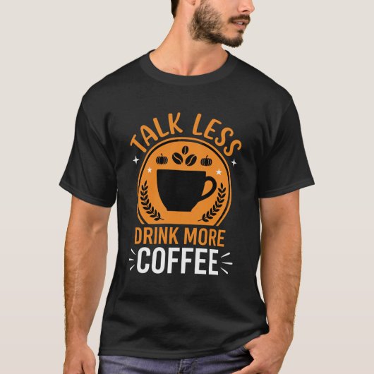 コーヒーを飲んで静かに過ごそう ベクター デザイン Tシャツ (正面)