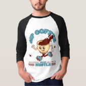 コーヒーを飲んで、ハスラーを追いかけろ Tシャツ (正面)