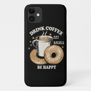 コーヒーを飲んで、ベーグルを食べて、幸せになろう iPhone 11 ケース