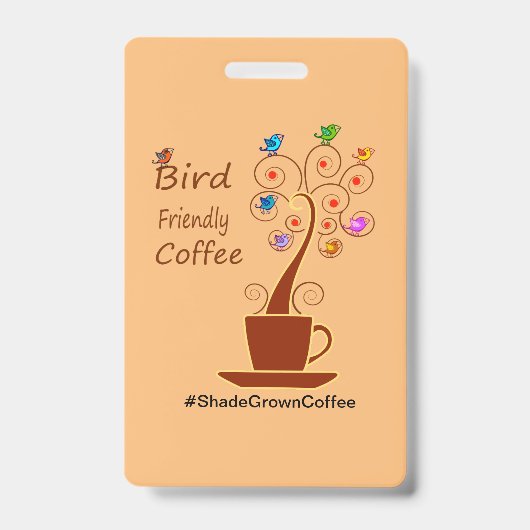 コーヒーを飲んで - 鳥を救おう バッジ (正面)