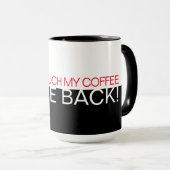 『コーヒーをtouchしないで』 WightRed文字Half Black マグカップ (正面右)