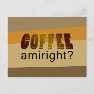 コーヒーアミライト？ ポストカード