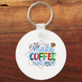 コーヒーアートが戦争ではなくコーヒーを作る キーホルダー (正面)