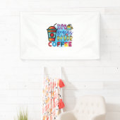 コーヒーアートの生活はコーヒーの後から始まる 横断幕 (インサイチュ)