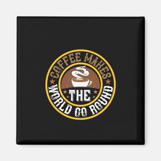 コーヒーアートコーヒーで世界を動かす マグネット (正面)