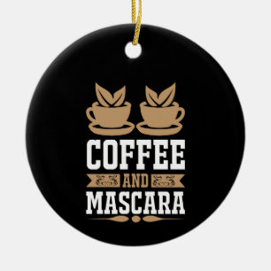 コーヒーアートコーヒーとマスカラ セラミックオーナメント