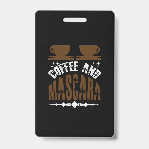 コーヒーアートコーヒーとマスカラ バッジ