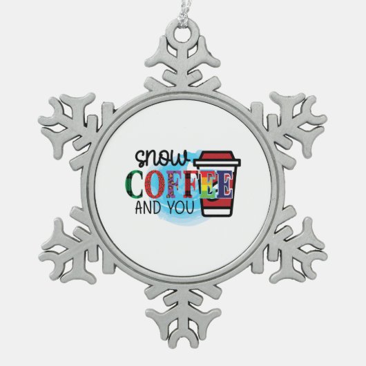 コーヒーアート雪のコーヒーとYou スノーフレークピューターオーナメント (正面)