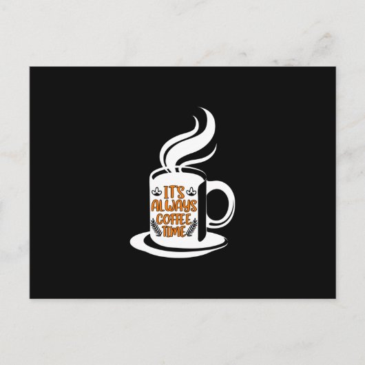 コーヒーアート いつだってコーヒータイム ポストカード (正面)