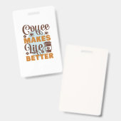 コーヒーアート コーヒーが生活をより良くする バッジ (正面＆裏面)