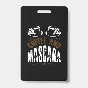 コーヒーアート コーヒーとマスカラ バッジ