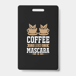 コーヒーアート コーヒーとマスカラ バッジ