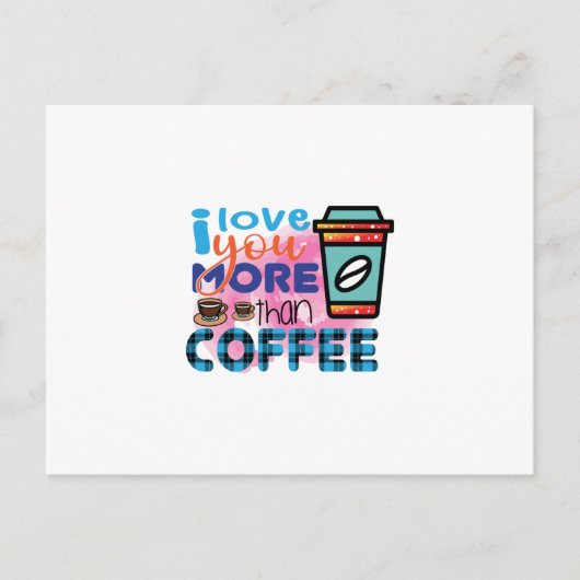 コーヒーアート 私はあなたのことがコーヒーより好き ポストカード (正面)